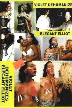 Violet Dehumanizes Elegant Elliot Violet Dehumanizes Elegant Elliot