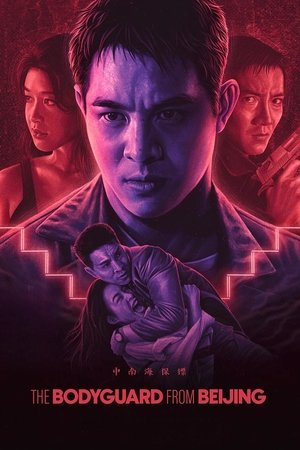 The Bodyguard from Beijing The Bodyguard from Beijing