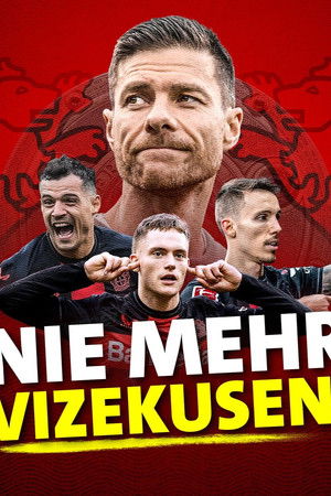 Nie mehr Vizekusen! Nie mehr Vizekusen!