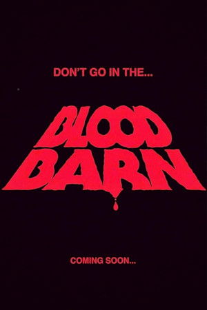 Blood Barn Blood Barn