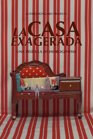 La casa exagerada