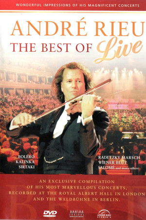 Andre Rieu : The Best Of Live