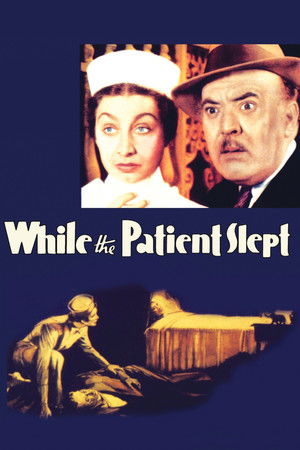 While the Patient Slept While the Patient Slept