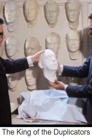 The King of the Duplicators The King of the Duplicators