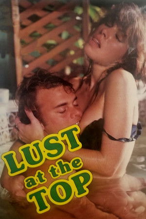 Lust At The Top Lust At The Top