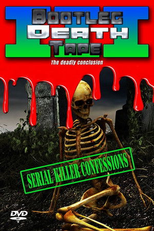 Bootleg Death Tape III Bootleg Death Tape III