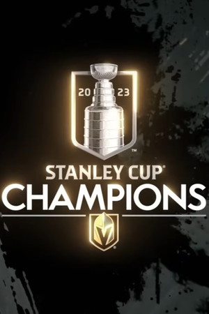 Vegas Golden Knights’ Stanley Cup Championship Film Vegas Golden Knights’ Stanley Cup Championship Film