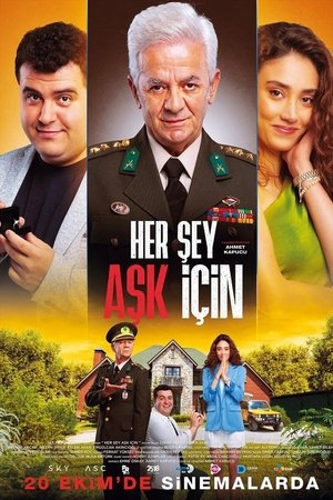 Her Şey Aşk İçin Her Şey Aşk İçin