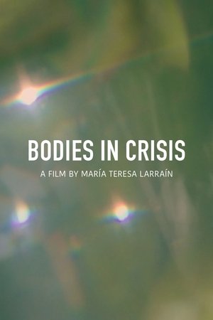Bodies in Crisis Bodies in Crisis
