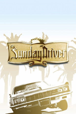 Sunday Driver Sunday Driver