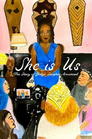 She Is Us: The Story of Judge Songhai Armstead She Is Us: The Story of Judge Songhai Armstead