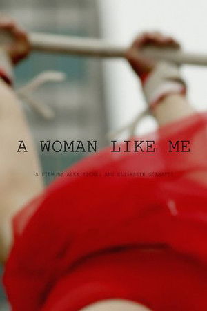 A Woman Like Me A Woman Like Me
