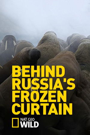 Behind Russia's Frozen Curtain Behind Russia's Frozen Curtain