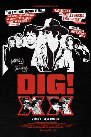 DIG! XX DIG! XX
