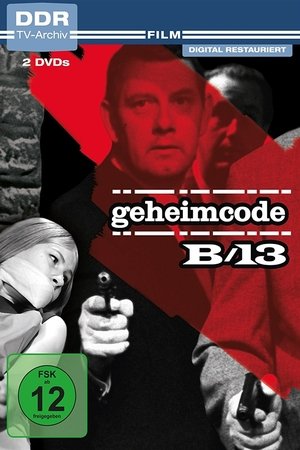 Geheimcode B/13 Geheimcode B/13