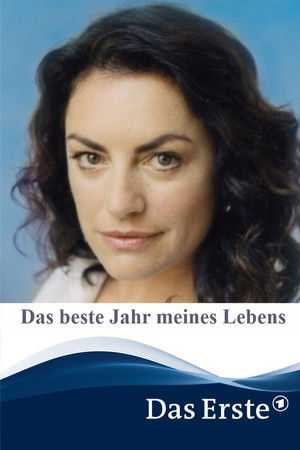Das Beste Jahr meines Lebens Das Beste Jahr meines Lebens