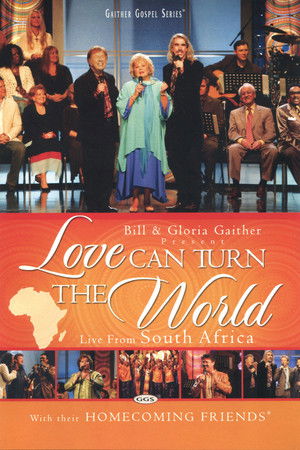 Love Can Turn the World Love Can Turn the World