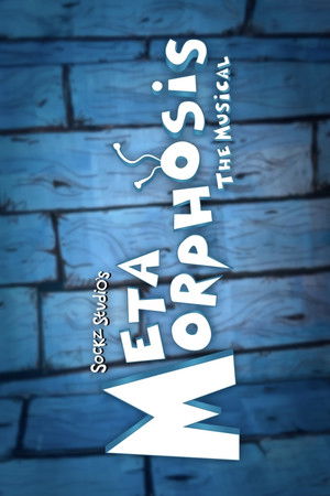 Metamorphosis the Musical Metamorphosis the Musical