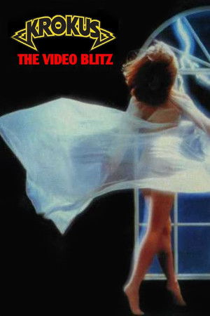 Krokus - The Video Blitz Krokus - The Video Blitz