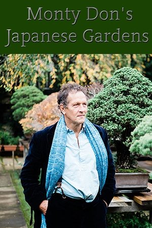 Monty Don's Japanese Gardens Monty Don's Japanese Gardens
