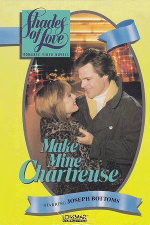Shades of Love: Make Mine Chartreuse Shades of Love: Make Mine Chartreuse