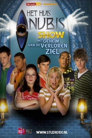 House of Anubis (NL): The Secret of the Lost Soul House of Anubis (NL): The Secret of the Lost Soul