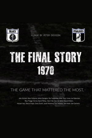 1970 | The Final Story 1970 | The Final Story