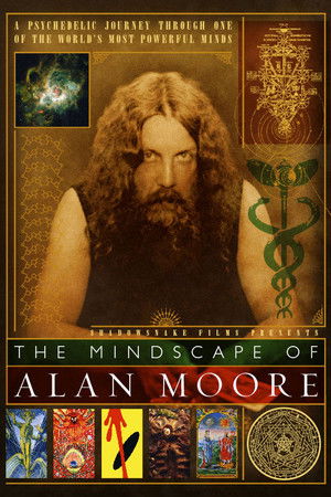 The Mindscape of Alan Moore The Mindscape of Alan Moore