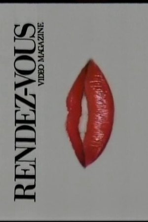 Rendez-Vous Video Magazine Rendez-Vous Video Magazine