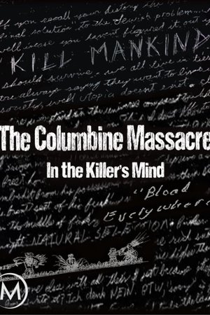 The Columbine Massacre: In the Killer's Mind