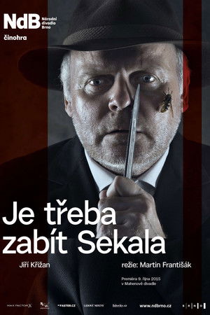 Je třeba zabít Sekala Je třeba zabít Sekala
