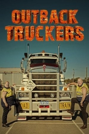 Outback Truckers Outback Truckers