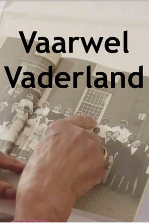 Vaarwel Vaderland Vaarwel Vaderland