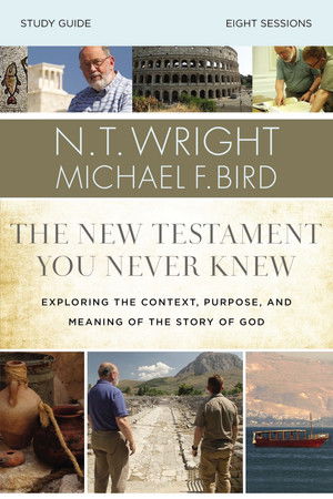 The New Testament You Never Knew The New Testament You Never Knew