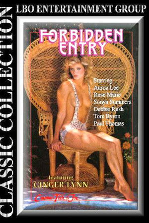 Forbidden Entry Forbidden Entry