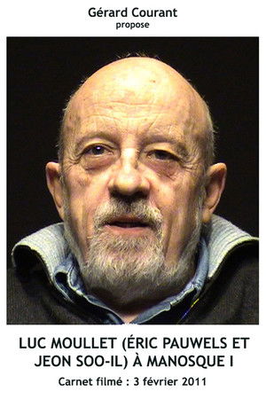 Luc Moullet (Éric Pauwels et Jeon Soo-Il) à Manosque I Luc Moullet (Éric Pauwels et Jeon Soo-Il) à Manosque I