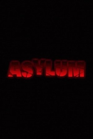 Asylum Asylum