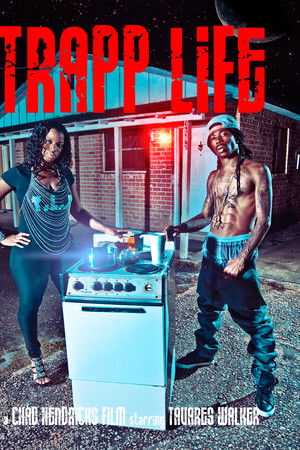 Trapp Life Trapp Life