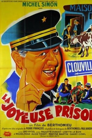 La joyeuse prison La joyeuse prison