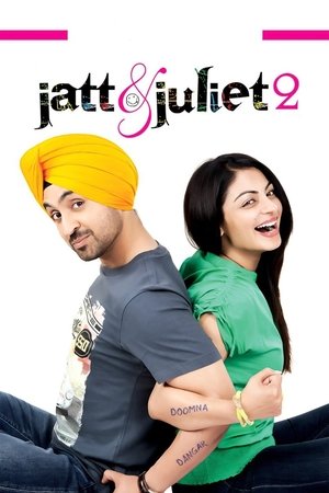 Jatt & Juliet 2 Jatt & Juliet 2