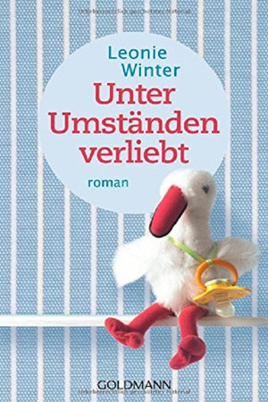 Unter Umständen verliebt Unter Umständen verliebt