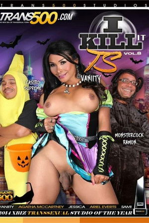 I Kill It TS 8 I Kill It TS 8