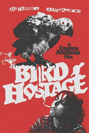 Bird Hostage Bird Hostage