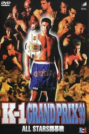 K-1 Grand Prix '99 Final Round K-1 Grand Prix '99 Final Round