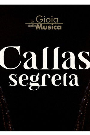Callas Segreta
