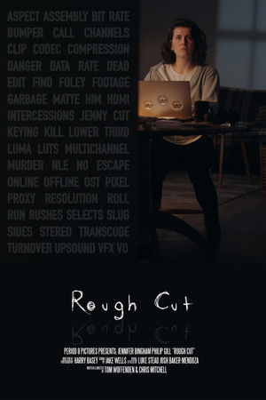Rough Cut Rough Cut