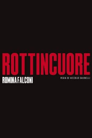 Rottincuore - Il discofilm Rottincuore - Il discofilm