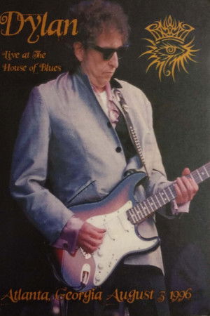 Bob Dylan - Live At The House Of Blues Bob Dylan - Live At The House Of Blues