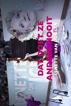 Lenette van Dongen: Dat Doet Ze Anders Nooit Lenette van Dongen: Dat Doet Ze Anders Nooit