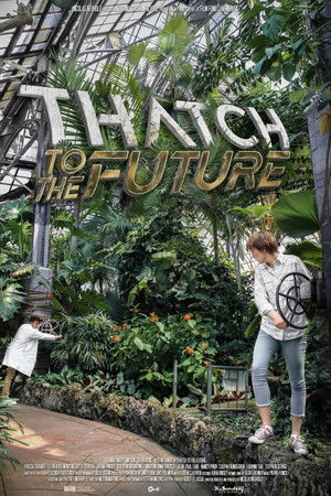 Thatch to the Future